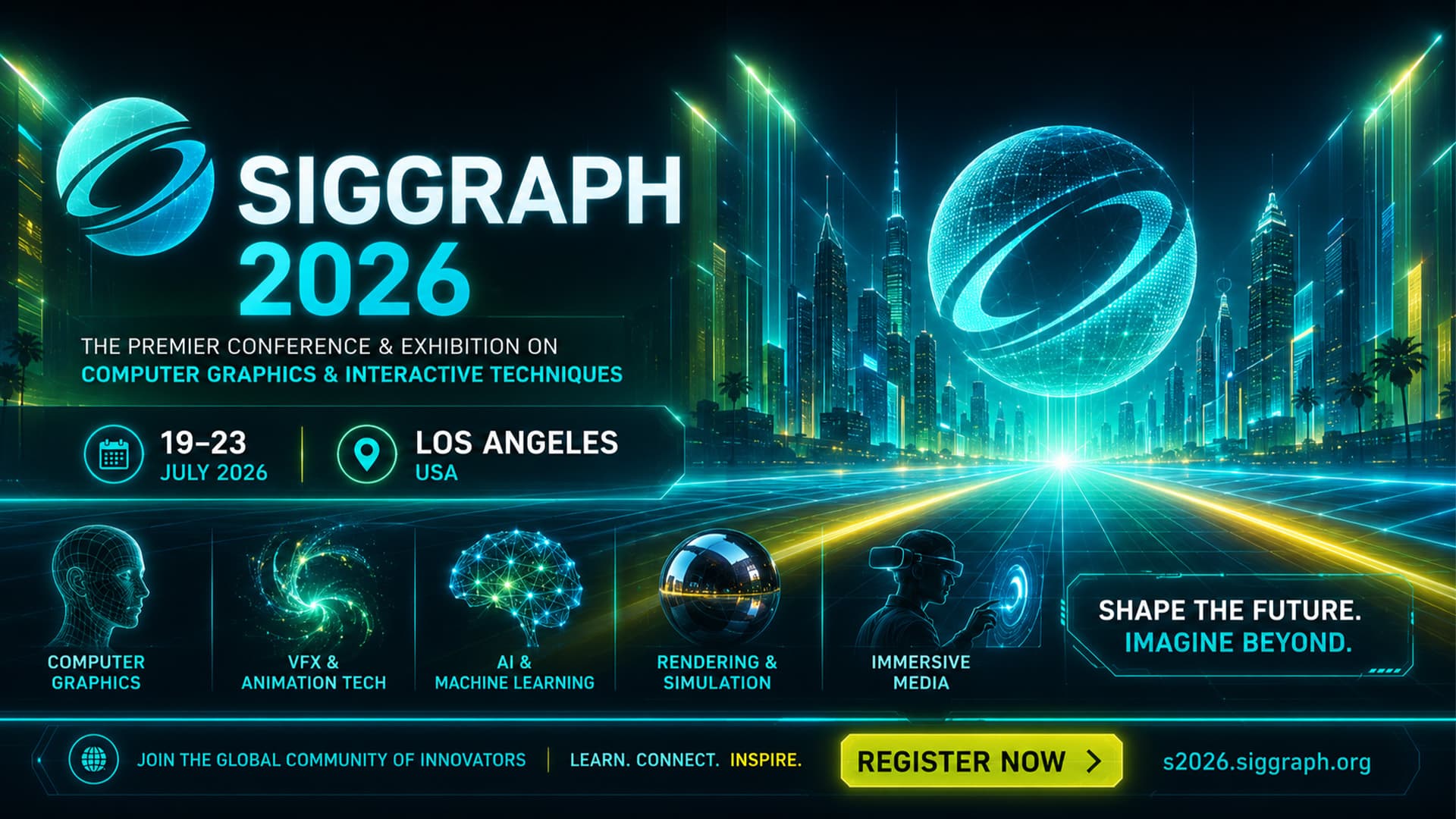 SIGGRAPH 2026: The Global Stage for Computer Graphics and Interactive Innovation